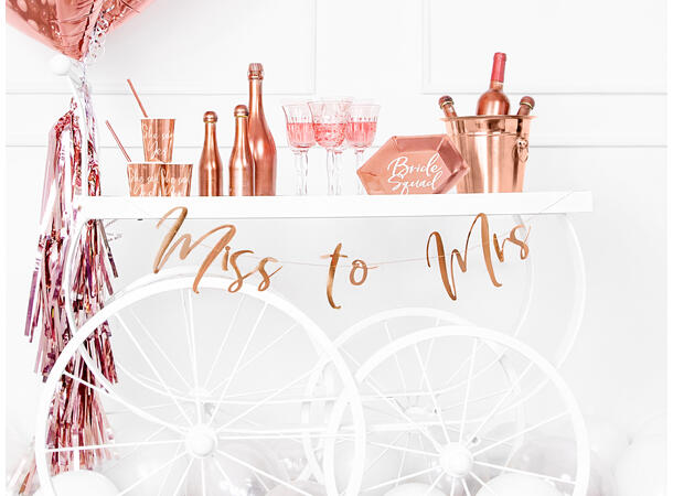 Bokstavbanner - "Miss to Mrs" - Rosegull 18x76cm 