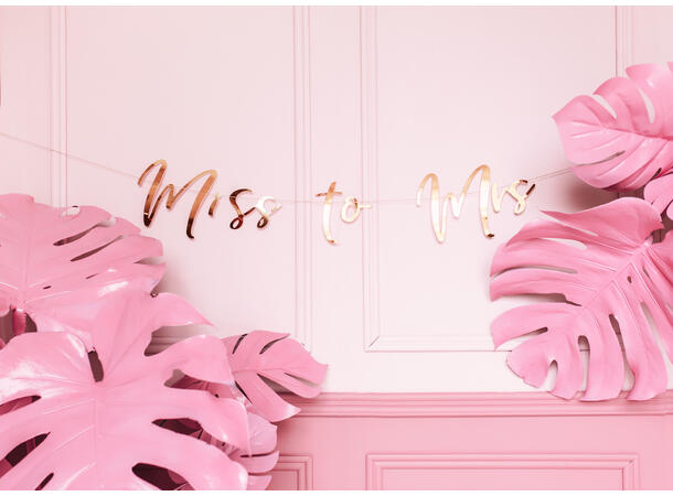 Bokstavbanner - "Miss to Mrs" - Rosegull 18x76cm 
